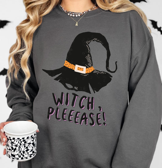 Witch Please Sweatshirt Witch Halloween T-Shirt Spooky Season Sweatshirt for Women, Halloween Witch Sweatshirt, Funny Halloween Hoodies